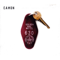 Golden Rail Motel -Eamon CD