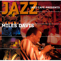 Jazz Cafe Presents - Miles Davis CD
