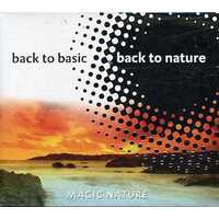 Magic Nature Back to basic Back to nature CD