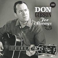 For Always GIBSON,DON CD
