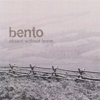 Absent Without Leave -Bento CD