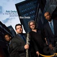 Blue Divide With Aruan Or -Rob Derke The Ny J CD
