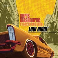 Low Ridin -Washburne, Chris Syotos Band CD