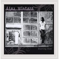Starting Over -Alex Winters , Winters Alex CD