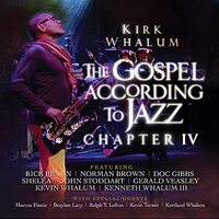 Gospel According To Jazz Chapter Iv -Whalum, Kirk CD