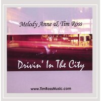 Drivin' in the City Melody Anne CD