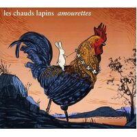 Amourettes - Les Chauds Lapins CD