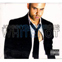 White Hot -Johnny Dangerous CD