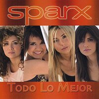 Todo Lo Mejor -Sparx CD