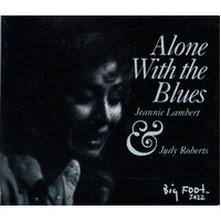 Alone With The Blues -Jeannie Lambert CD