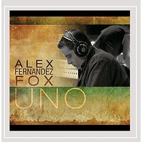 Uno -Alex Fox Fernandez CD