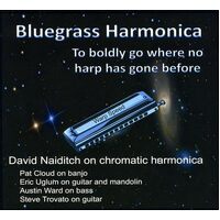 Bluegrass Harmonica - David Naiditch CD