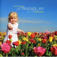 Delicate Joy - David Nevue CD