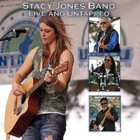 Live & Untapped -Stacy Jones Band CD