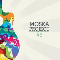 #3 -Moska Project CD