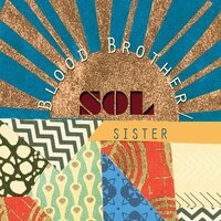 Blood Brother/Sol Sister -Blood Brother/Sol Sister CD