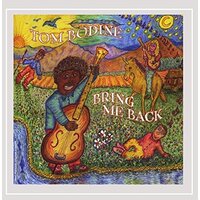 Bring Me Back -Tom Bodine CD