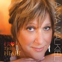 From The Heart -Anya Malkiel CD