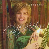 Butterfly -Jill Miller CD