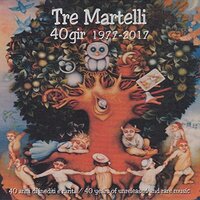 40 Gir 19772017 -Martelli,Tre CD
