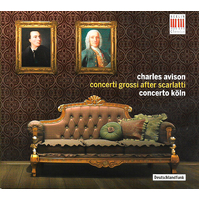 Concerti Grossi After Scarlatti008811952822 -Charles Avison CD