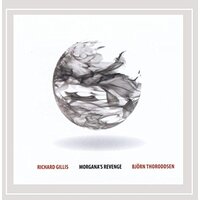Morgana'S Revenge -Richard Gillis & Bjorn Thoroddsen CD