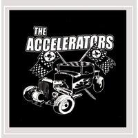 Accelerators -The Accelators CD