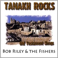 Tanakh Rocks -Bob Riley CD
