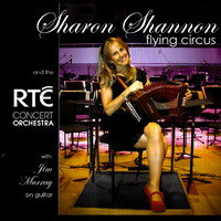 Sharon Shannon and the RTE Concert Orchestra CD