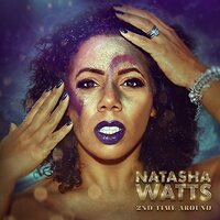 2Nd Time Around -Watts,Natasha  CD