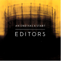 An End Has A Start -Editors CD
