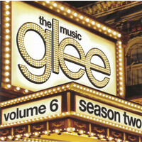 Glee The Music Volume 6 Season 2 Soundtrack CD