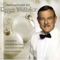 Weihnachtszeit Mit Roger -Whittaker, Roger CD