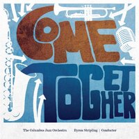 Come Together -Columbus Jazz Orchestra CD