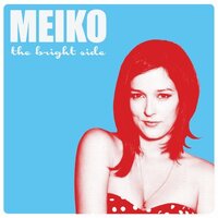 Bright Side -Meiko CD