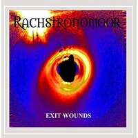 Exit Wounds -Rachstronomoor CD