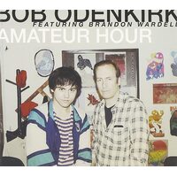 Amateur Hour ODENKIRK,BOB CD