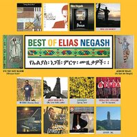 Best Of Elias Negash -Elias Negash CD