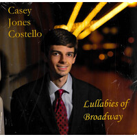 Casey Jones Costello - Lullabies of Broadway CD