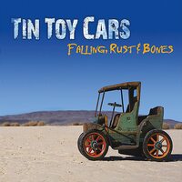 Falling, Rust and Bones Tin Toy Cars CD