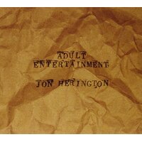 Adult Entertainment -Jon Herington CD