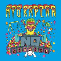 No Kidding -Myq Kaplan CD