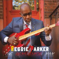The Renaissance Man - Reggie Parker CD