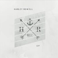 Harley Rowell - EP - Harley Rowell CD
