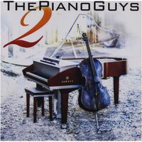 Piano Guys 2 - PIANO GUYS CD