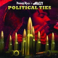 Political Ties -Philthy Rich, Mozzy CD