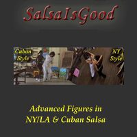 Advanced Figures in NY la & Cuban Salsa - Salsaisgood CD