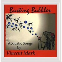Busting Bubbles -Vincent Mark CD