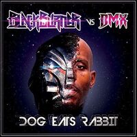 Dog Eats Rabbit - Blackburner Vs. Dmx CD
