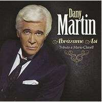 Dany Martin (3) – Abrázame Así (Tributo A Mario Clavell) CD